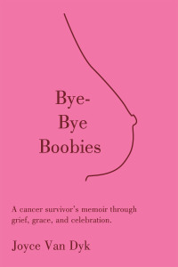 Imagen de portada: Bye-Bye Boobies 9798765245736