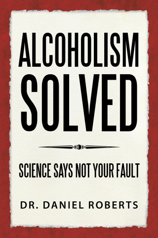 表紙画像: ALCOHOLISM SOLVED 9798765245910