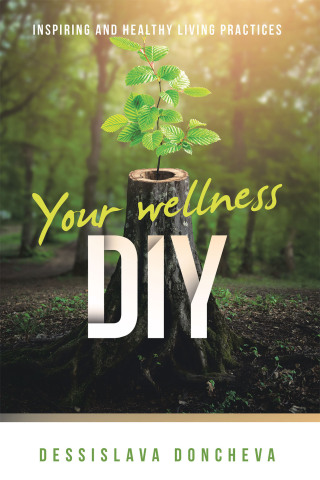 Cover image: Your wellness DIY 9798765246504