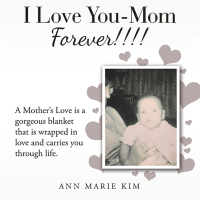 Omslagafbeelding: I Love You-Mom Forever!!!! 9798765246733