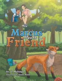 Omslagafbeelding: Marcus Meets a Friend 9798765246948