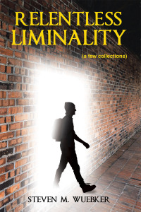 Imagen de portada: Relentless Liminality 9798765247464