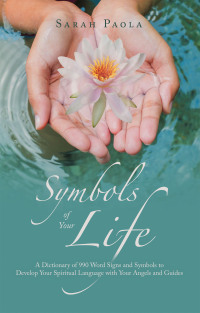 Cover image: Symbols of Your Life 9798765247884