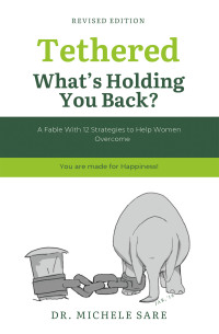 Cover image: Tethered What's Holding You Back? 9798765249406