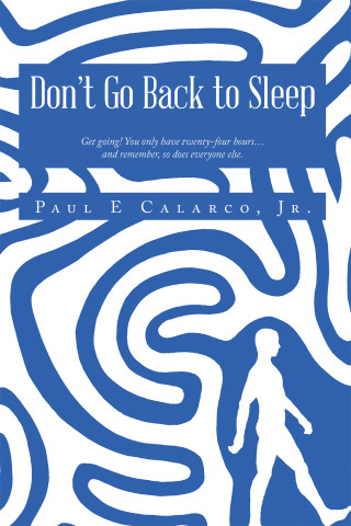 Cover image: Don’t Go Back to Sleep 9798765244982