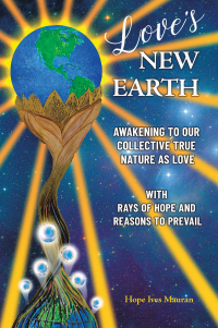 Imagen de portada: Love’s New Earth 9798765250389