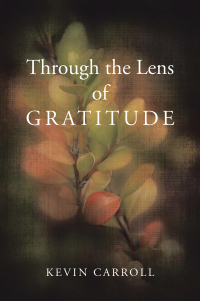 Cover image: Through the Lens of Gratitude 9798765250792