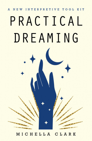 Imagen de portada: Practical Dreaming: 9798765251263
