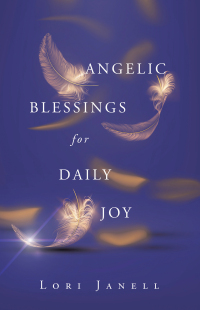 Cover image: Angelic Blessings for Daily Joy 9798765251898