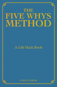 Titelbild: The Five Whys Method 9798765252772