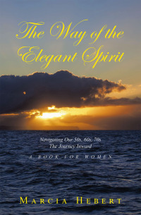 Cover image: The Way of the Elegant Spirit 9798765252840