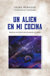 Imagen de portada: UN ALIEN EN MI COCINA 9798765254943