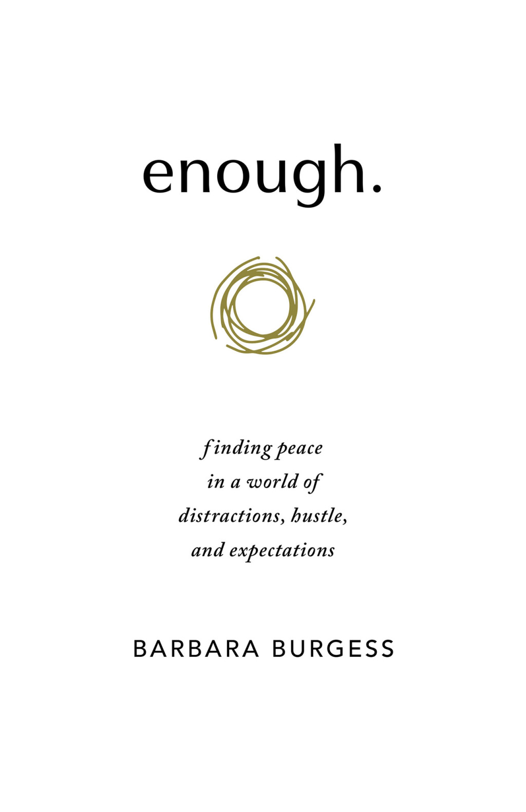 enough. (eBook)