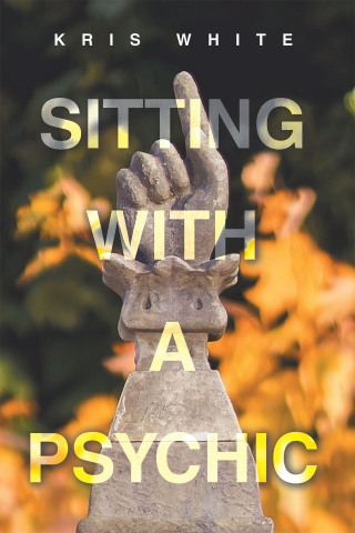 Imagen de portada: Sitting With A Psychic 9798765257357