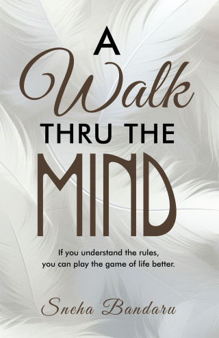 Titelbild: A Walk Thru The Mind 9798765260272