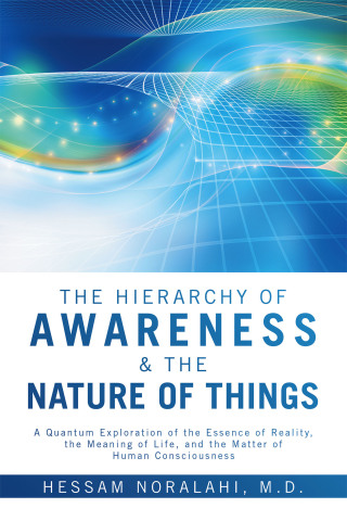 Cover image: The Hierarchy of Awareness & The Nature of Things 9798765263303