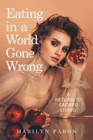 Cover image: Eating in a World Gone Wrong 9798765267370