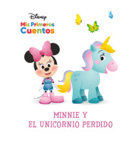 Imagen de portada: Disney Mis Primeros Cuentos: Minnie y el unicornio perdido (Disney My First Stories: Minnie and the Lost Unicorn) 1st edition 9798765400050