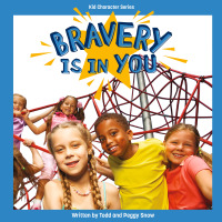 Cover image: Bravery Is in You 1st edition 9798765400371