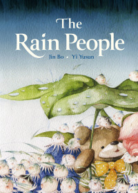 Titelbild: The Rain People Read-Along 1st edition 9798765400265