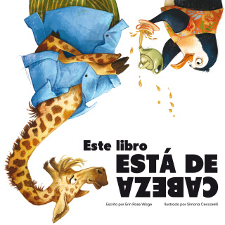 Cover image: Este libro está de cabeza (This Book is Upside Down) Read-Along 1st edition 9798765401354
