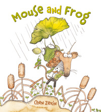 Imagen de portada: Mouse and Frog 1st edition 9798765403198