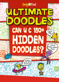 Omslagafbeelding: Ultimate Doodles: Seek and Find 1st edition 9798765403426