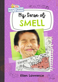 Titelbild: My Sense of Smell Read-Along 1st edition 9798765402993