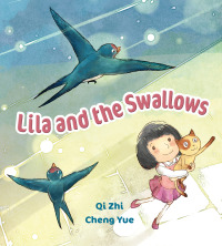 Immagine di copertina: Lila and the Swallows Read-Along 1st edition 9798765403181