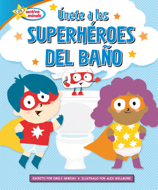 Cover image: Únete a los superhéroes del baño (Join the Potty Squad) 1st edition 9798765410073