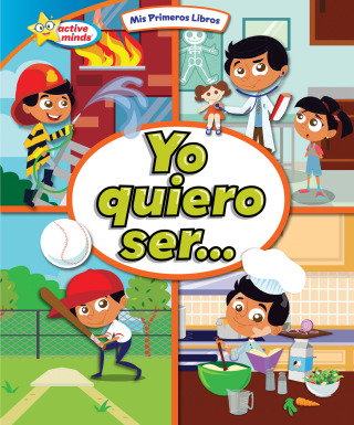 Immagine di copertina: Yo quiero ser... (I Want to Be...) Read-Along 1st edition 9798765409824