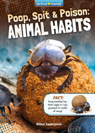Imagen de portada: Poop, Spit, and Poison: Animal Habits Read-Along 1st edition 9798765409954