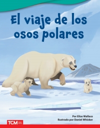 Cover image: El viaje de los osos polares ebook 1st edition 9798765902301