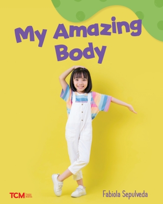 Cover image: My Amazing Body 1st edition 9798765961155