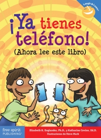 Cover image: ¡Ya tienes teléfono! (Ahora lee este libro) 9798885545204
