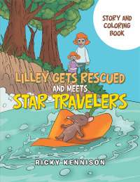Imagen de portada: Lilley Gets Rescued and Meets Star Travelers 9798823000253