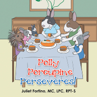 Imagen de portada: Polly Porcupine Perseveres! 9798823000659