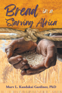 Imagen de portada: Bread in a Starving Africa 9798823001014