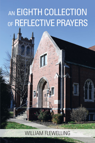 Cover image: An Eighth Collection of Reflective Prayers 9798823001229