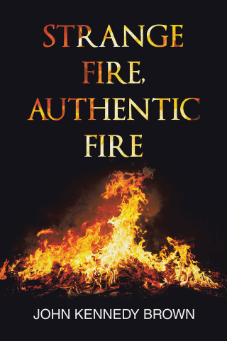 Imagen de portada: Strange Fire, Authentic Fire 9798823001540