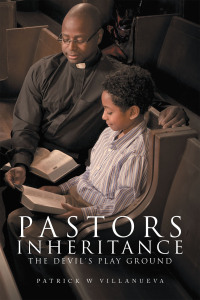 Omslagafbeelding: Pastors Inheritance the Devil's Play Ground 9798823001625