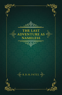 Omslagafbeelding: The Last Adventure as Nameless 9798823001663