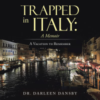 表紙画像: Trapped in Italy: a Memoir 9798823001823