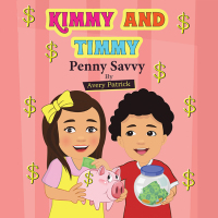 Omslagafbeelding: Kimmy and Timmy Penny Savvy 9798823002509