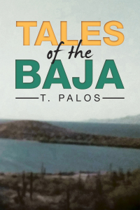 Cover image: Tales of the Baja 9798823002677