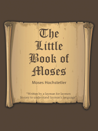 Cover image: The Little Book of Moses 9798823003568