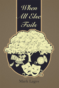 Cover image: When All Else Fails 9798823004473