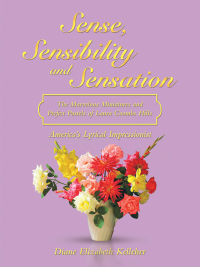 Cover image: Sense, Sensibility and Sensation: the Marvelous Miniatures and Perfect Pastels of Laura Coombs Hills 9798823008051