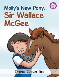 Omslagafbeelding: Molly’s New Pony, Sir Wallace McGee 9798823008563