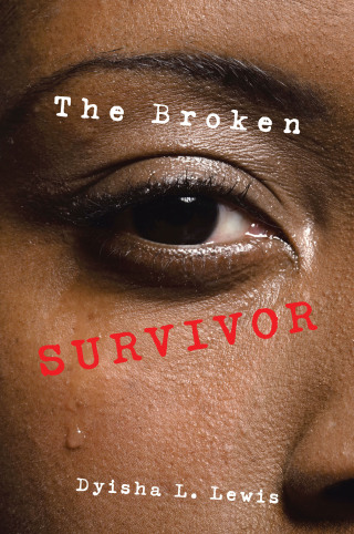 Cover image: The Broken Survivor 9798823009270